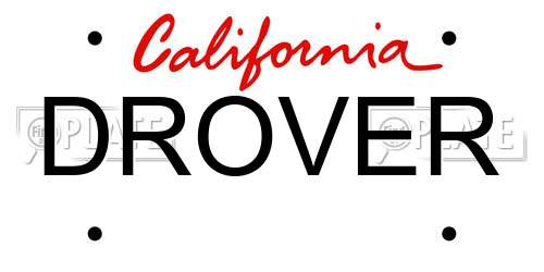 DROVER California License Plate