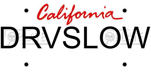 DRVSLOW California License Plate