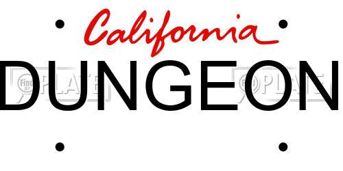 DUNGEON California License Plate