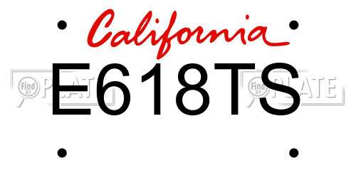 E618TS California License Plate