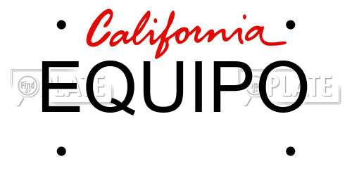 EQUIPO California License Plate