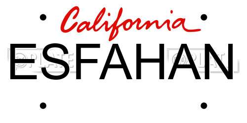 ESFAHAN California License Plate