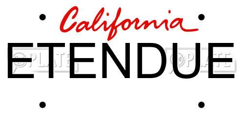 ETENDUE California License Plate