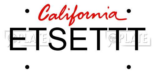 ETSETTT California License Plate