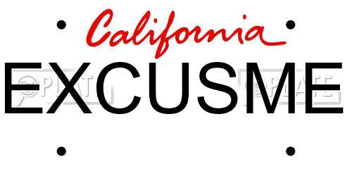 EXCUSME California License Plate