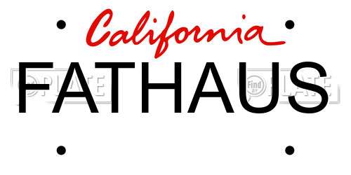 FATHAUS California License Plate