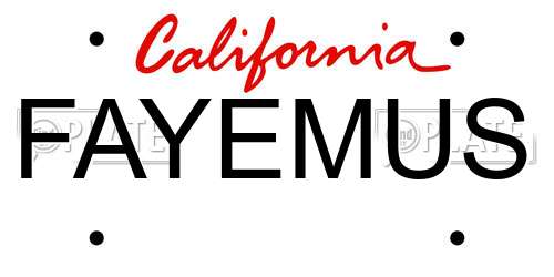FAYEMUS California License Plate