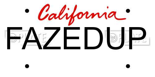 FAZEDUP California License Plate