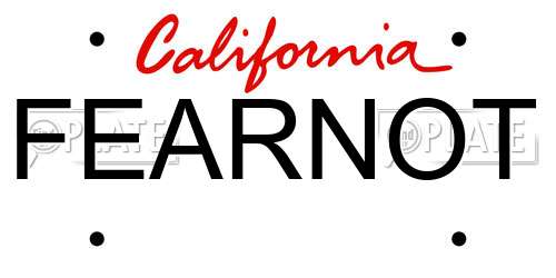FEARNOT California License Plate