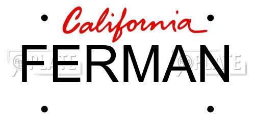 FERMAN California License Plate