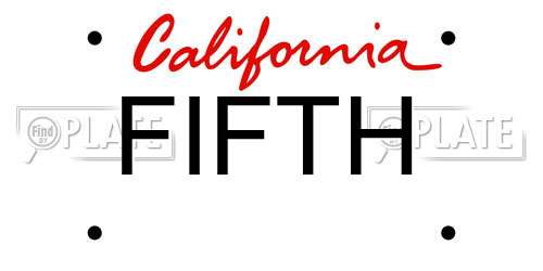 FIFTH California License Plate