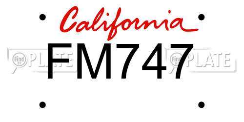 FM747 California License Plate