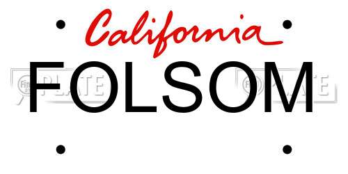 FOLSOM California License Plate
