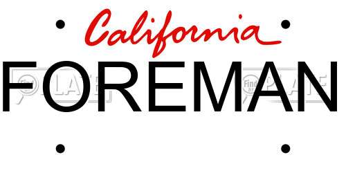 FOREMAN California License Plate