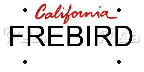 FREBIRD California License Plate