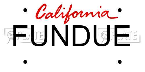 FUNDUE California License Plate
