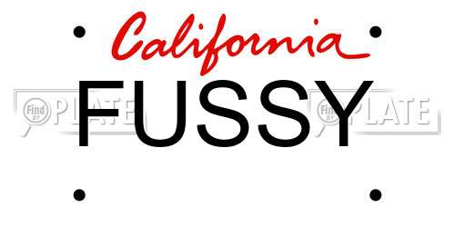 FUSSY California License Plate