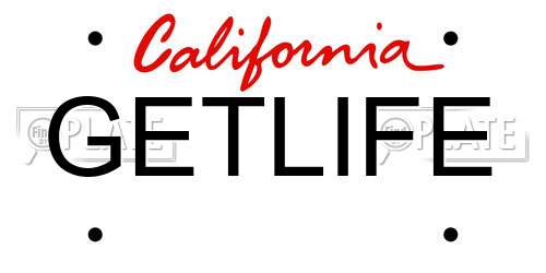 GETLIFE California License Plate