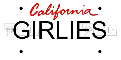 GIRLIES California License Plate