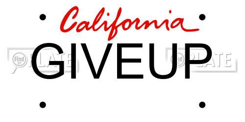 GIVEUP California License Plate
