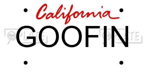 GOOFIN California License Plate