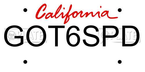 GOT6SPD California License Plate