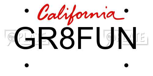 GR8FUN California License Plate