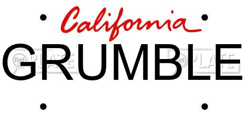 GRUMBLE California License Plate