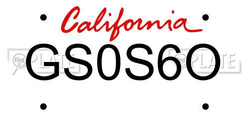 GS0S6O California License Plate