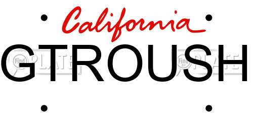 GTROUSH California License Plate