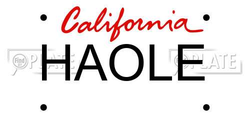 HAOLE California License Plate