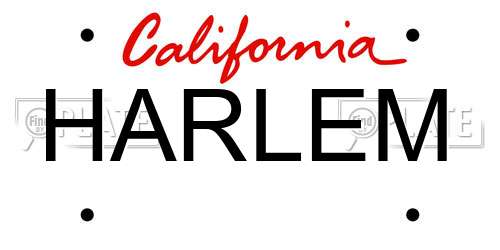 HARLEM California License Plate