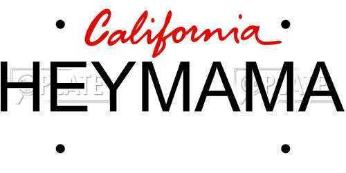 HEYMAMA California License Plate