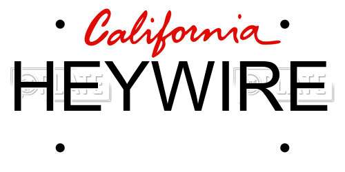 HEYWIRE California License Plate