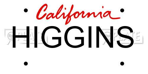 HIGGINS California License Plate