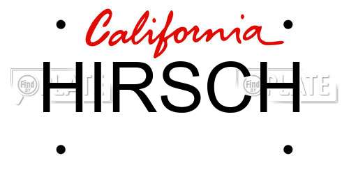 HIRSCH California License Plate