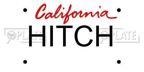 HITCH California License Plate