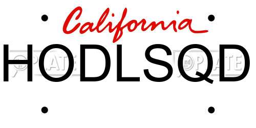 HODLSQD California License Plate