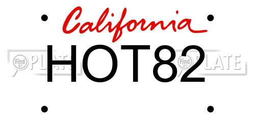 HOT82 California License Plate