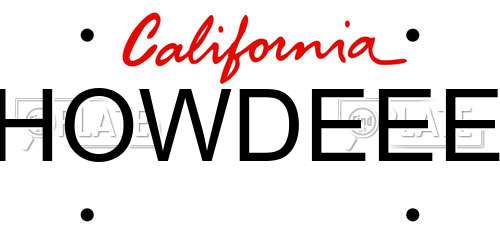 HOWDEEE California License Plate