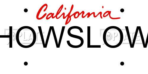 HOWSLOW California License Plate