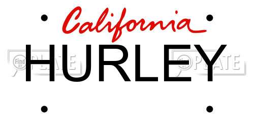 HURLEY California License Plate