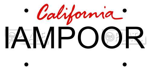 IAMPOOR California License Plate