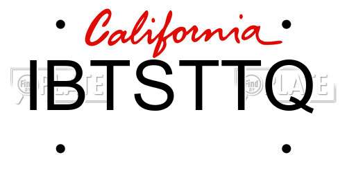 IBTSTTQ California License Plate