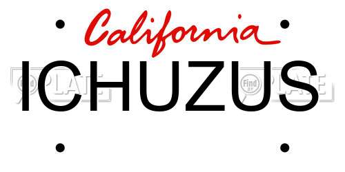 ICHUZUS California License Plate