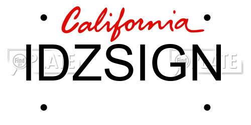 IDZSIGN California License Plate