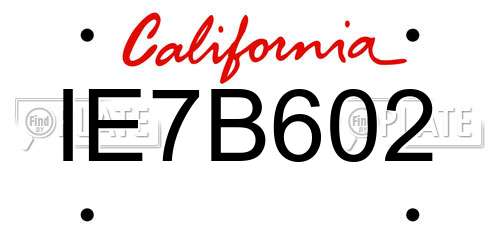 IE7B602 California License Plate