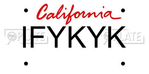 IFYKYK California License Plate