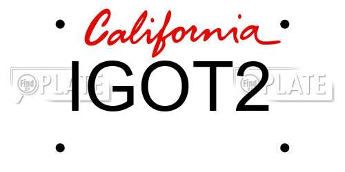 IGOT2 California License Plate
