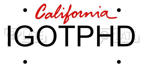 IGOTPHD California License Plate